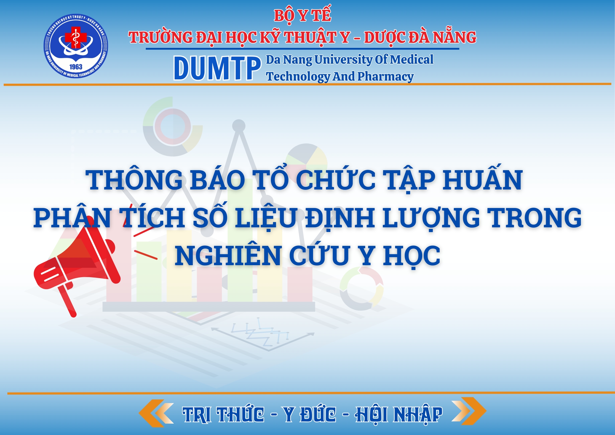 Trường Đại học Kỹ thuật Y - Dược Đà Nẵng thông báo tổ chức khóa tập huấn về nghiên cứu khoa học